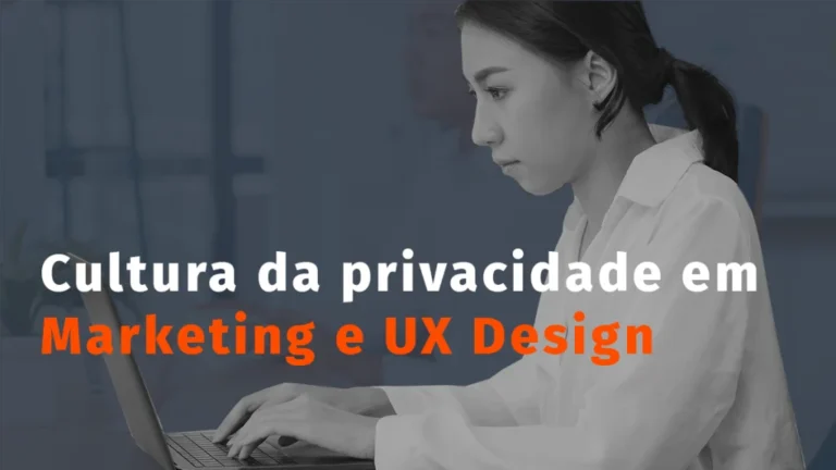 Capa do artigo: Cultura da privacidade em Marketing e UX Design