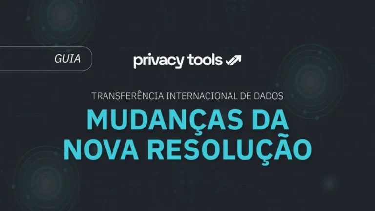 Capa do artigo: Transferência internacional de dados: O que você precisa saber sobre o novo regulamento?