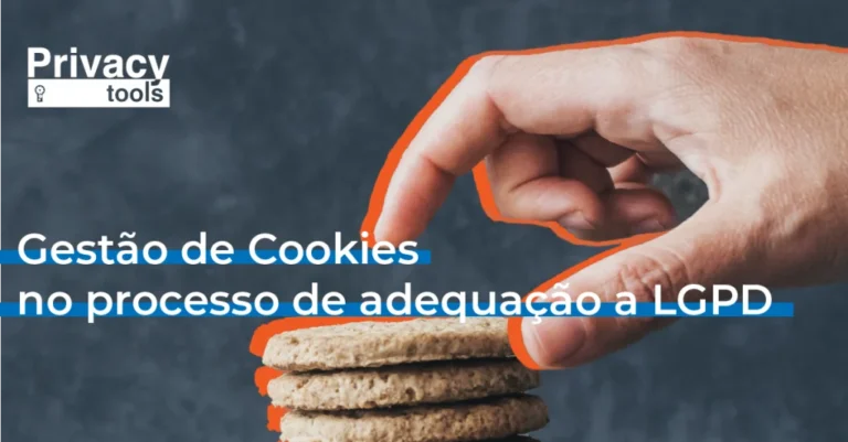 Capa do artigo: Como a Gestão de Cookies pode ajudar minha empresa no processo de adequação a LGPD.