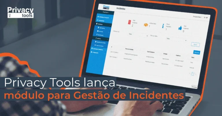 Capa do artigo: Privacy Tools lança novo módulo para Gestão de Incidentes